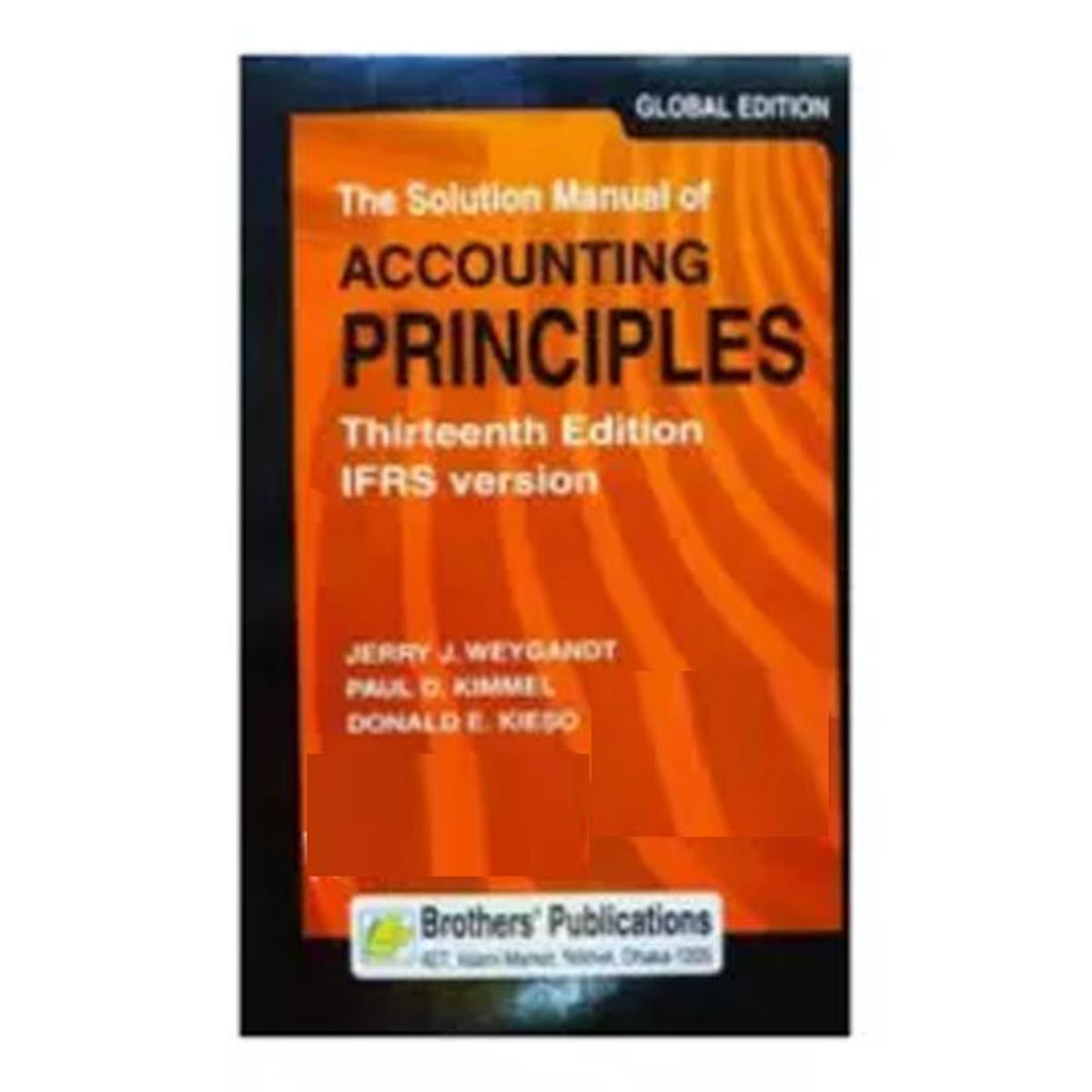 Accounting Principles (Thirteenth Edition), IFRS Version(Solution Manual) by Kieso & Kimmel