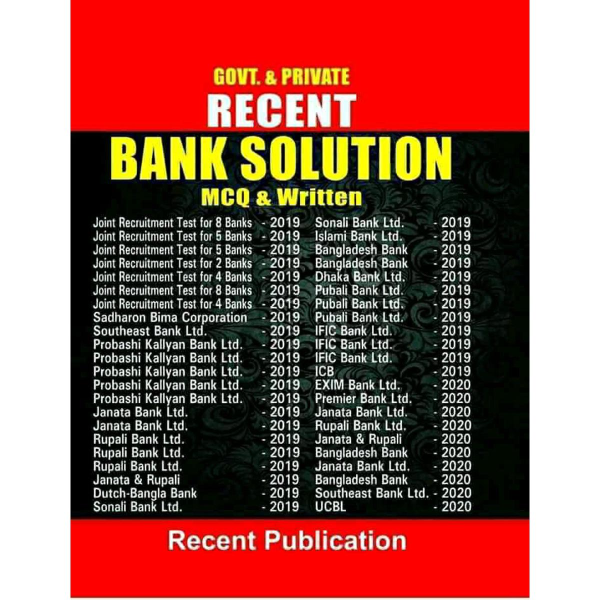 Recent Bank Solution