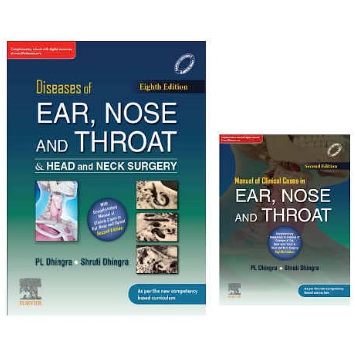 Diseases of Ear. Nose and Throat & Head and Neck Surgery by Dhingra