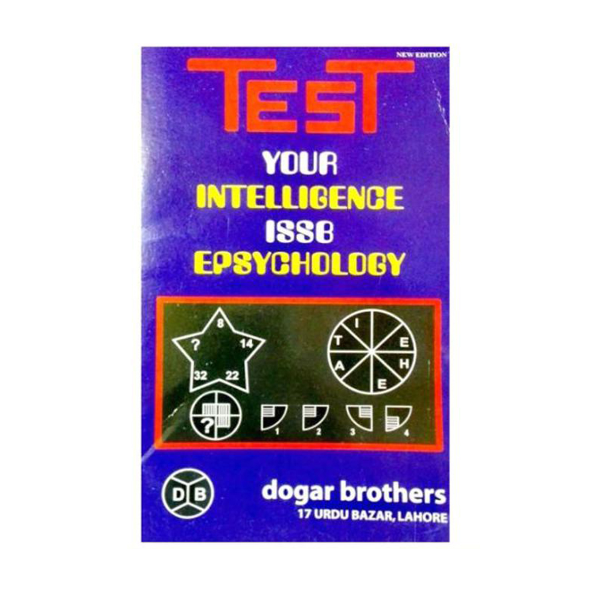 Test Your Intelligence ISSB Epsychology (Dogar Brothers)