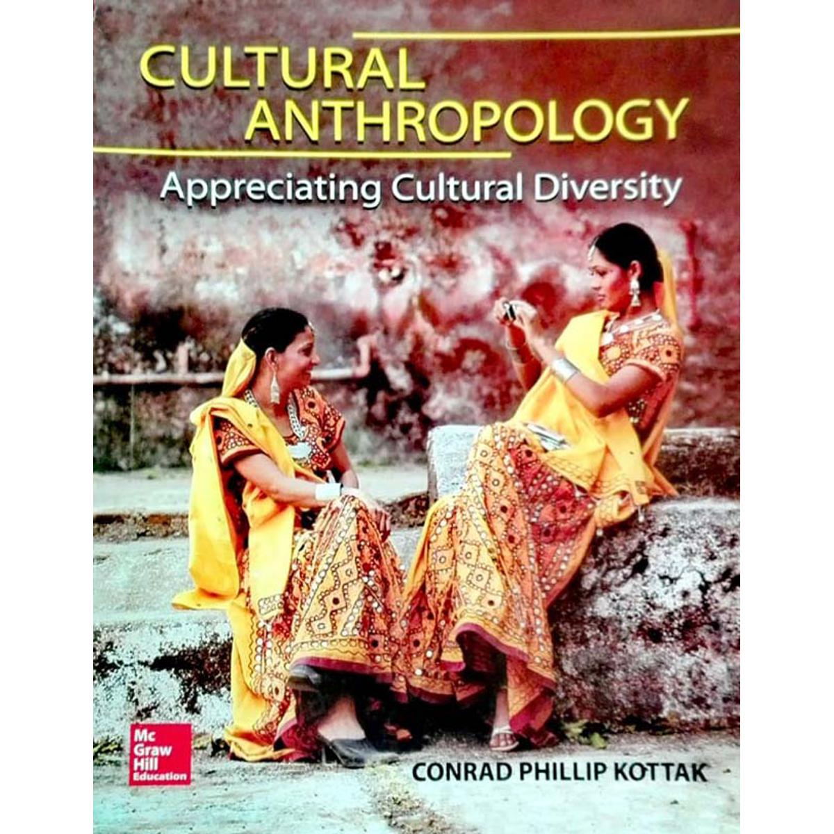 Cultural Anthropology (Conrad Phillip Kottak)